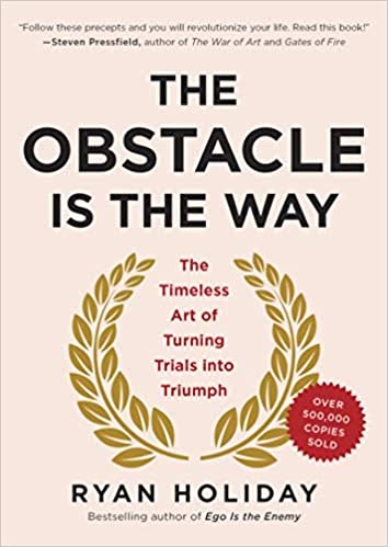 Book 'The Obstacle Is the Way' Ryan Holiday