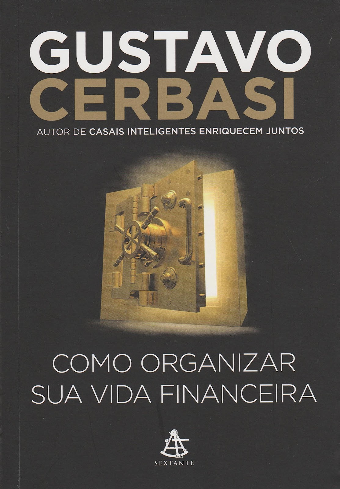 Libro Como Organizar Sua Vida Financeira - Gustavo Cerbasi