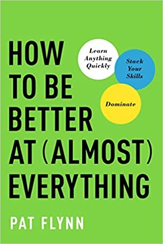 Buch „How to be better at (almost) everything“