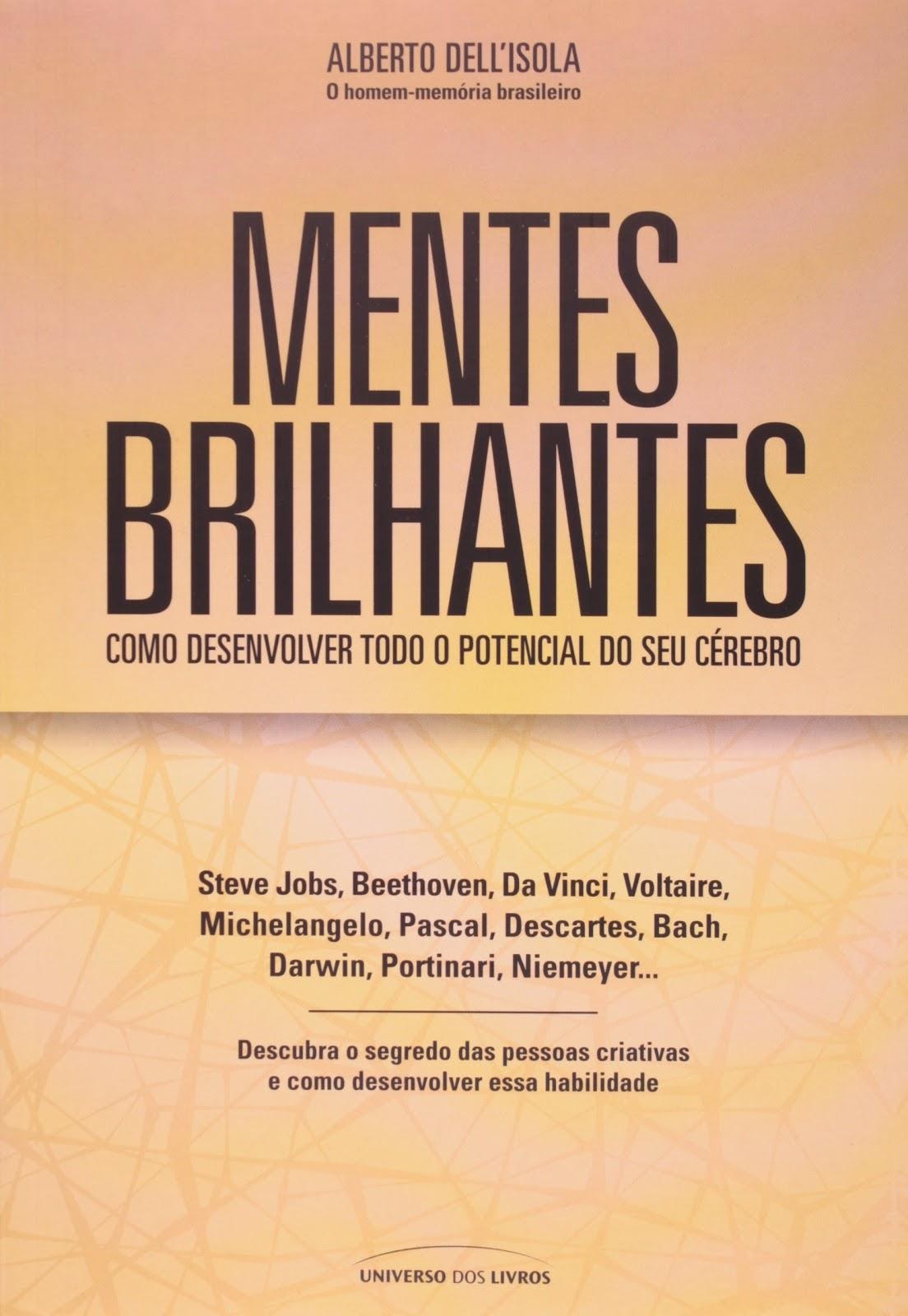 Livro Mentes Brilhantes - Alberto Dell'lsola
