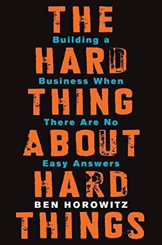 Libro: 'The Hard Thing About hard Things'