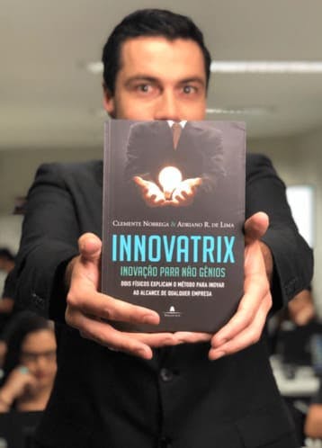 Innovatrix - Clemente Nóbrega, Adriano R. de Lima