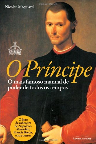 O Príncipe por [Nicolau Maquiavel]