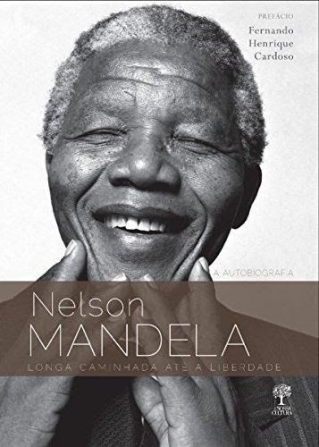 Livro Longa Caminhada Até a Liberdade - Nelson Mandela