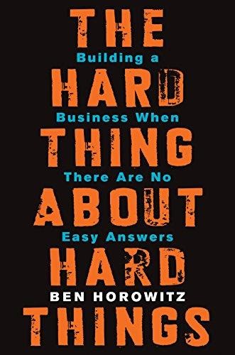 The hard thing about hard things