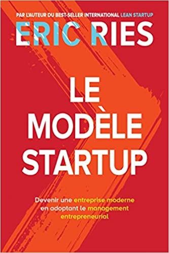 Livre «Le Modèle Startup»
