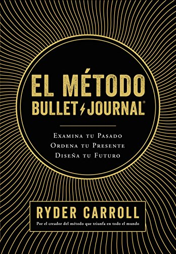 Libro “El método Bullet Journal”