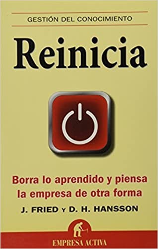 Libro “Rework” ('Reinicia')