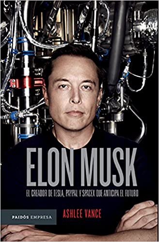 Libro Elon Musk - Ashlee Vance