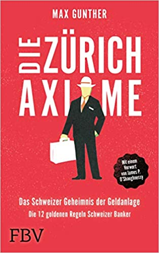 Das Buch „Die Zürich Axiome”