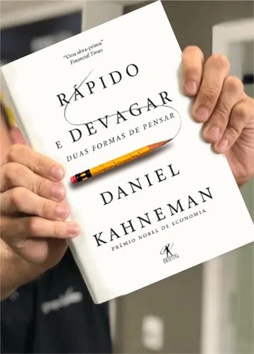 Rápido e Devagar - Daniel Kahneman