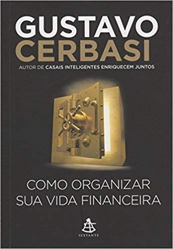 Book Como organizar sua vida financeira - Gustavo Cerbasi