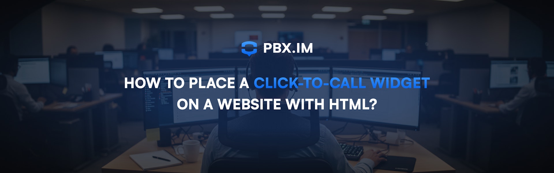 How to Place a Click-to-Call Widget on a Website with HTML Cover