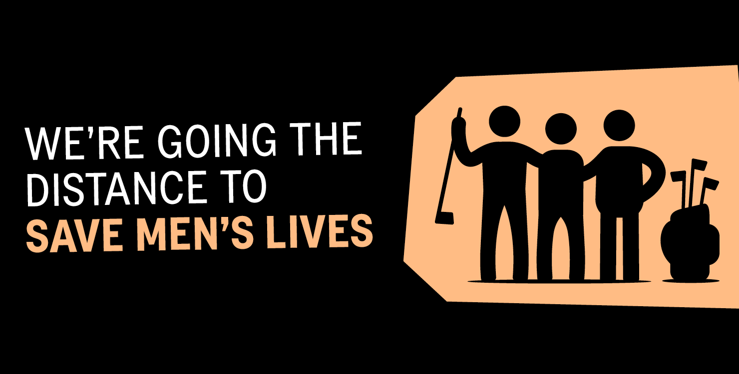 We're going the distance to save men's lives