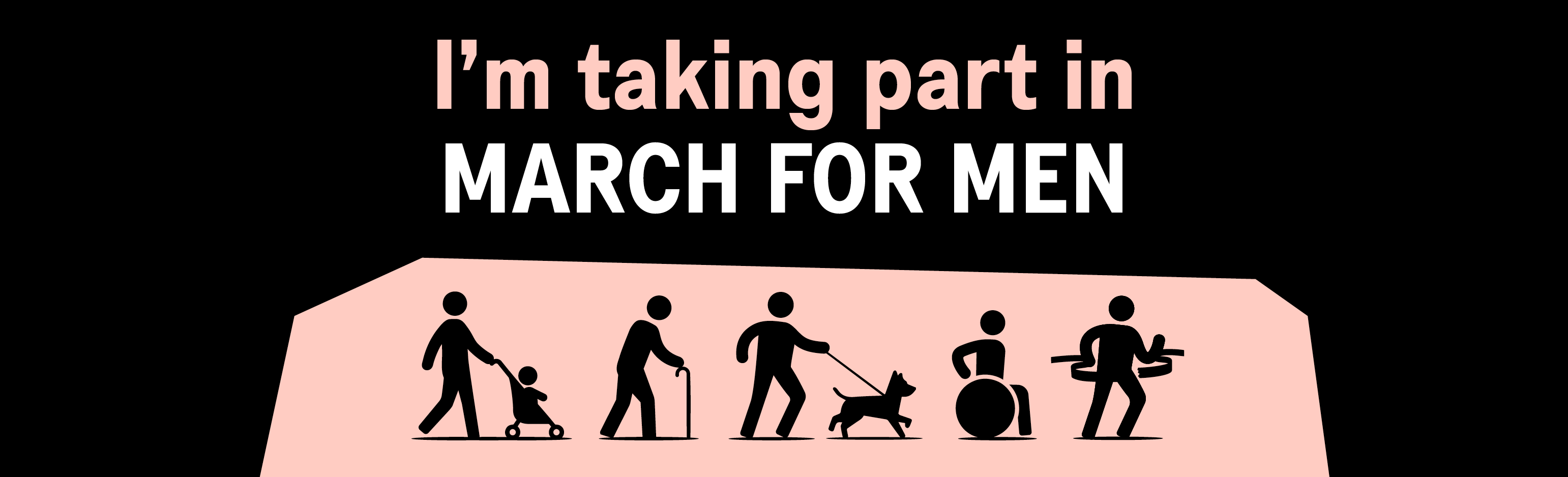 I'm taking part in March for Men