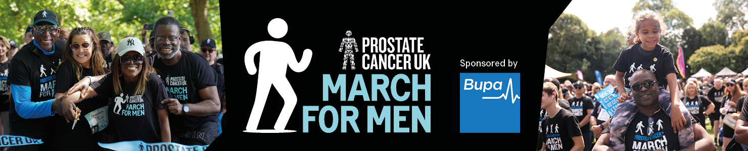 Banner image with smiling supporters that reads, Prostate Cancer UK March for Men sponsored by BUPA