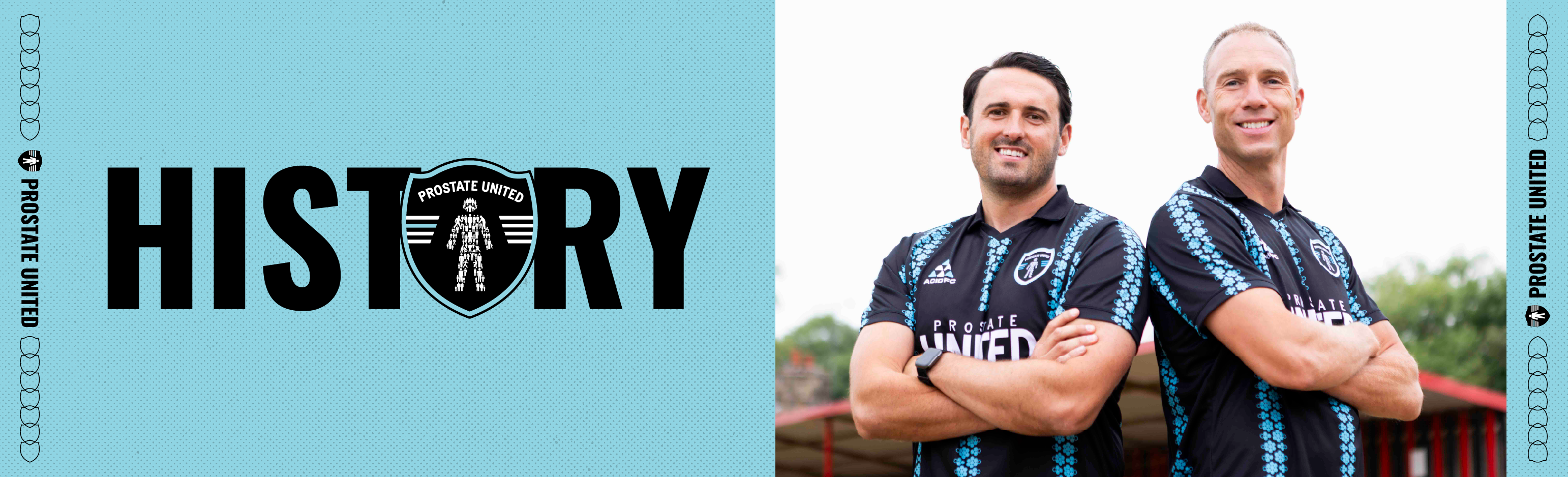 History banner with bold black “HISTORY” text on a patterned blue background, bordered by Prostate United branding and shield icons.