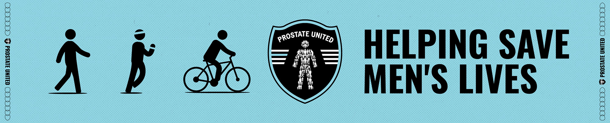 Fundraising banner featuring walking, running and cycling icons alongside the Prostate United crest and the text “Helping Save Men’s Lives”.