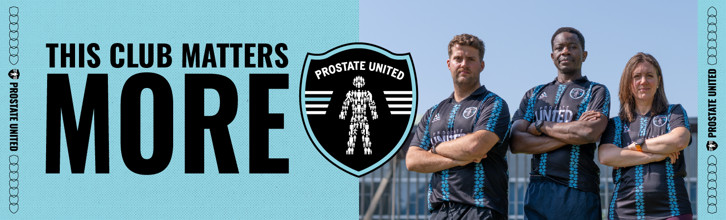 Banner reading “This Club Matters More” alongside the Prostate United logo and three people in Prostate United football kits with folded arms.