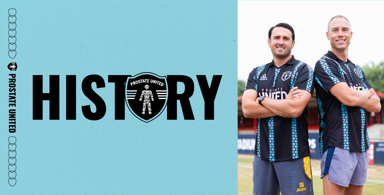 History banner with bold black “HISTORY” text on a patterned blue background, bordered by Prostate United branding and shield icons.