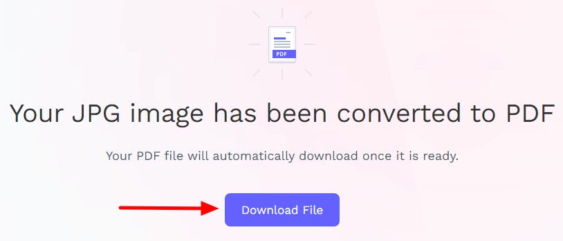 PDF Pro's online JPG to PDF tool. The text says "Your JPG image has been converted to PDF". 

A red arrow is pointing to the Download File button.