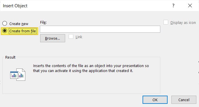 PowerPoint's Insert Object dialog box. The Create from file radio button is highlighted.