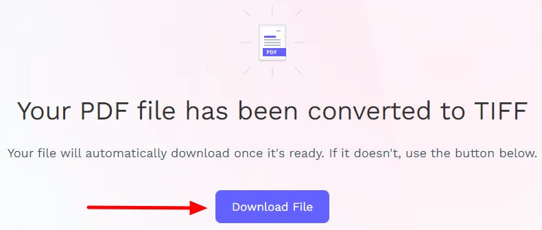 PDF Pro's online PDF to TIFF converter. There is a red arrow pointing at the Download File button. 