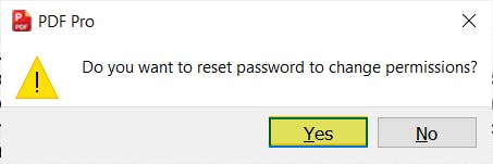 PDF Pro password permissions dialog box. The Yes button is highlighted. 
