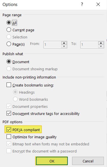 Options dialog box. The "PDF/A compliant" checkbox is checked and highlighted. The OK button is also highlighted. 