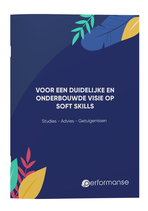 [Ebook] De XXIe eeuw wordt die van de softskills… Tijd om ons hierop voor te bereiden!