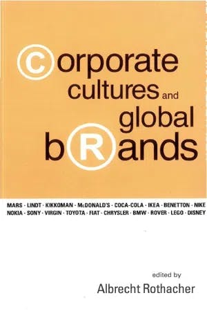 Corporate Cultures And Global Brands book cover