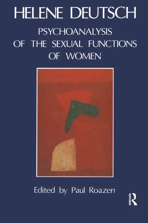 The Psychoanalysis of Sexual Functions of Women book cover