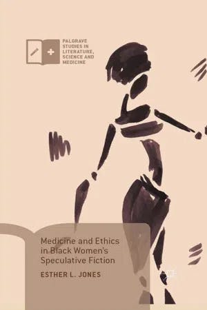 Medicine and Ethics in Black Women's Speculative Fiction book cover