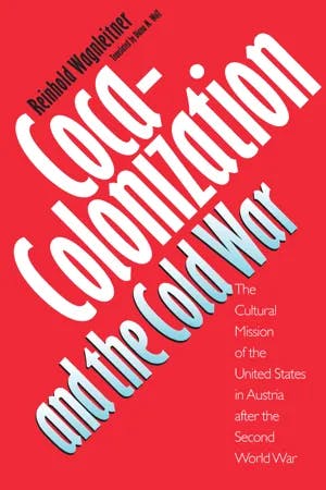 Coca-Colonization and the Cold War book cover