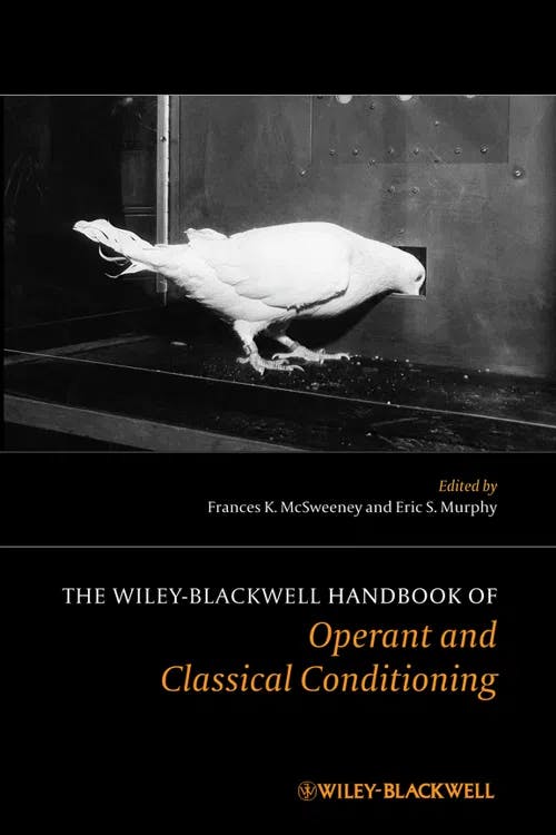 The Wiley Blackwell Handbook of Operant and Classical Conditioning book cover
