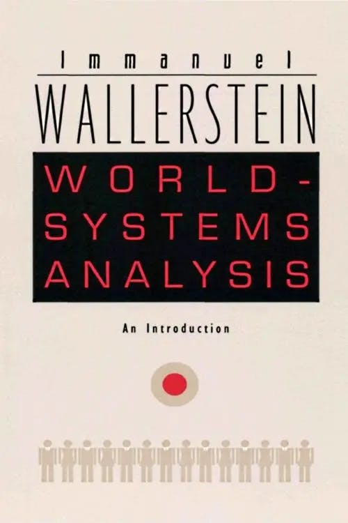 World-Systems Analysis: An Introduction book cover