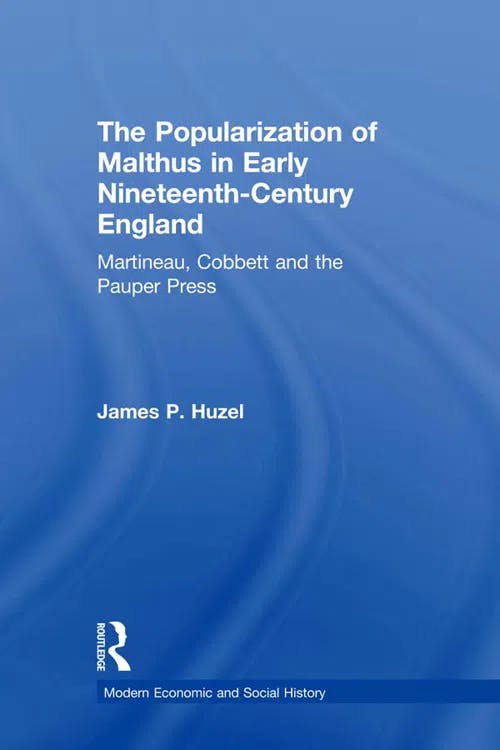 The Popularization of Malthus in Early Nineteenth-Century England book cover