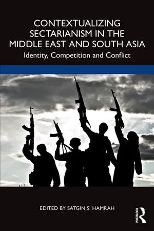 Contextualizing Sectarianism in the Middle East and South Asia book cover
