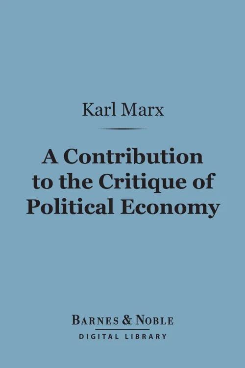 A Contribution to the Critique of Political Economy book cover