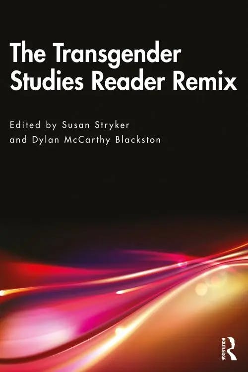 The Transgender Studies Reader Remix book cover