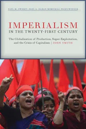 Imperialism in the Twenty-First Century Globalization, Super-Exploitation, and Capitalism's Final Crisis book cover