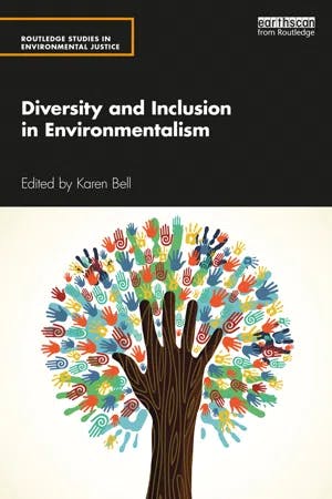 Diversity and Inclusion in Environmentalism book cover