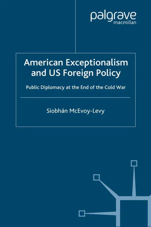 American Exceptionalism and US Foreign Policy book cover