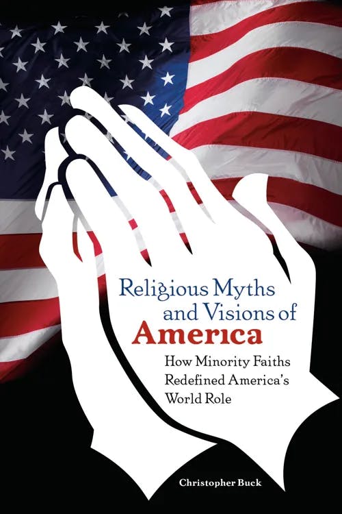 Religious Myths and Visions of America book cover