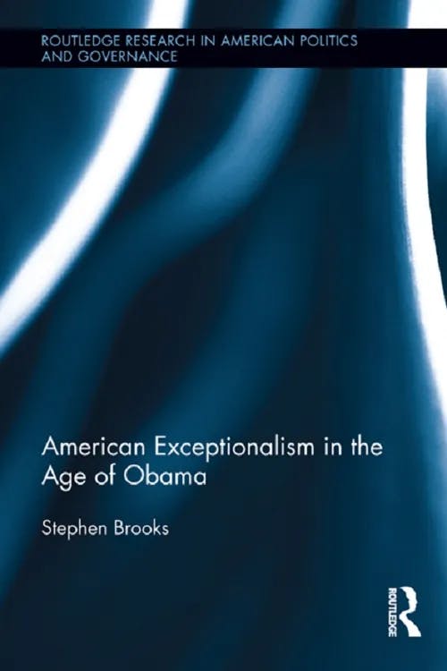 American Exceptionalism in the Age of Obama book cover