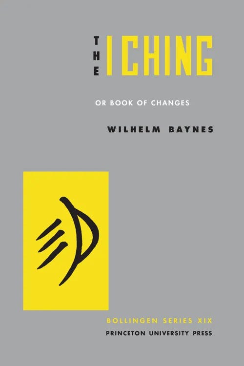 The I Ching, or the Book of Changes book cover