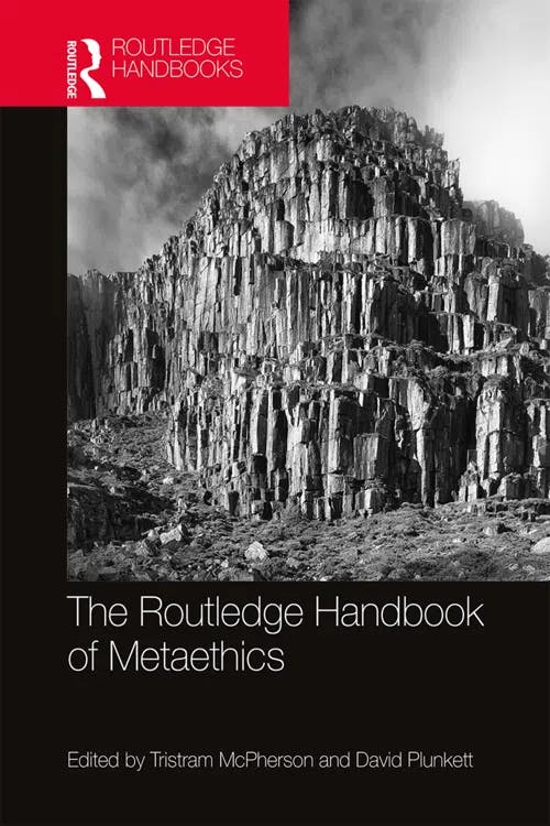 The Routledge Handbook of Metaethics book cover