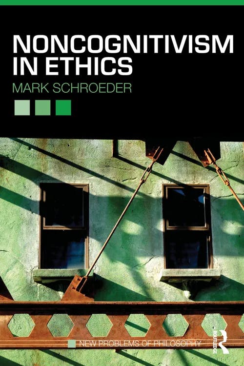 Noncognitivism in Ethics book cover
