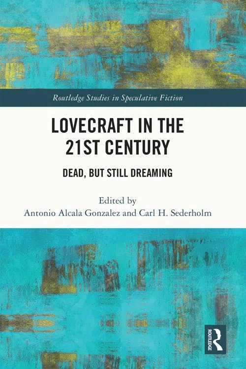 Lovecraft in the 21st Century book cover