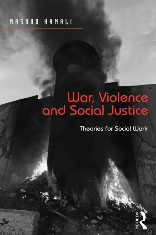 War, Violence and Social Justice book cover